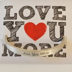 Love You More cuff bracelet NWT | silver cuff